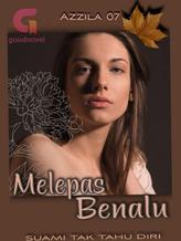 Novel MELEPAS BENALU by Azzila07