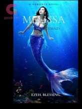 Novel MELISSA by Mmesoma Blessing