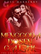 Novel MENGGODA DOSEN GALAK by Rose Marberry