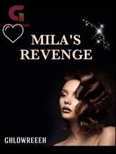 Novel MILA’S REVENGE by Ghlowreeeh