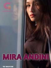 Novel MIRA ANDINI by Triwahyuni Triwahyuni