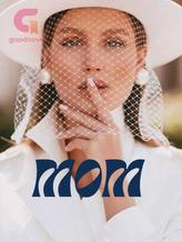 Novel MOM by PrettyLaiba Novel MOM by PrettyLaiba