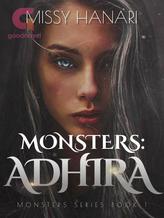 Novel MONSTERS: Adhira by Missy Hanari