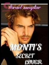 Novel MONTI’S SECRET LOVER by Israel sangstar