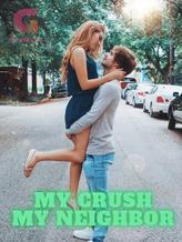 Novel MY CRUSH, MY NEIGHBOR by Sakura’s Diamonds