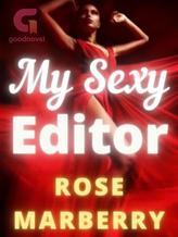 Novel MY SEXY EDITOR by Rose Marberry