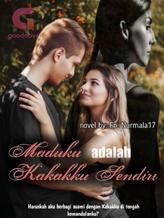 Novel Maduku adalah Kakakku Sendiri by Fn. Nurmala17