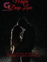 Novel Mafia Deep Love by arshi 038 muntaha 038