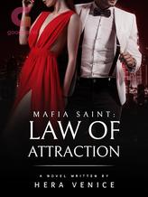 Novel Mafia Saint: Law of Attraction by Hera Venice