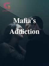 Mafia's Addiction