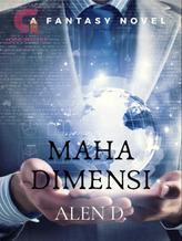 Novel Maha Dimensi by Alen D.