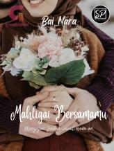 Novel Mahligai Bersamamu by Bai_Nara