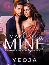 Make You Mine (Hermosa Beach Series #2)