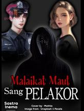 Novel Malaikat Maut Sang Pelakor by Sastra Inema