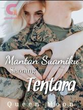 Novel Mantan Suamiku Seorang Tentara by Queen Moon