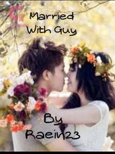 Novel Married With Guy (Indonesian Version) by Rinia Novel Married With Guy (Indonesian Version) by Rinia