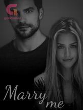 Novel Marry me by Slim-shady101