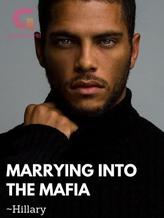 Marrying Into The Mafia