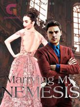 Novel Marrying My Nemesis by reivelleeee