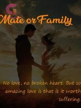 Mate or Family