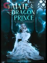 Novel Mate to the Dragon Prince by Shalini Zhara