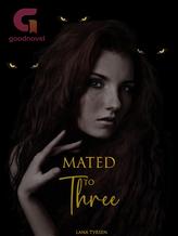 Mated to Three