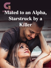 Novel Mated to an Alpha, Starstruck by a Killer by Ali Azhar