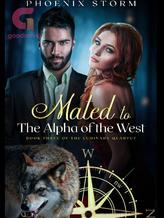 Novel Mated to the Alpha of the West by Phoenix Storm