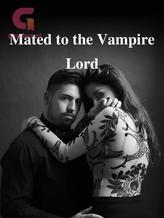 Novel Mated to the Vampire Lord by Mmeso