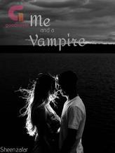 Novel Me And a Vampire by Sheenzafar