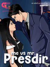 Novel Me VS Mr. Presdir by seorin writernim