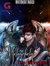 Novel Melancholy: The Inception by Whiteknight Magico