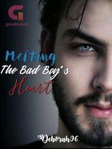 Novel Melting the bad boy’s heart by Deborah96