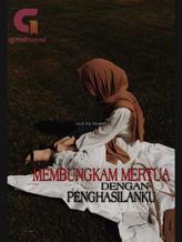 Novel Membungkam Mertua Dengan Penghasilanku by Devidee17