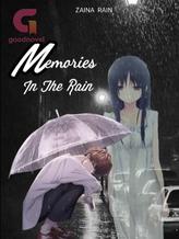 Memories In The Rain