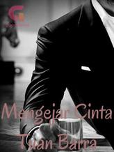 Novel Mengejar Cinta Tuan Barra by Author newbie