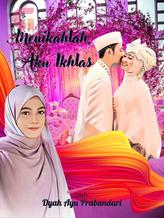 Novel Menikahlah Aku Ikhlas by Dyah Ayu Prabandari