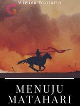 Novel Menuju Matahari by Wiwien Wintarto