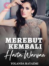 Novel Merebut Kembali Harta Warisan by Yolanda Rayazmi