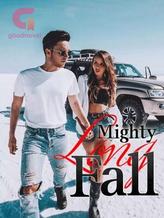 Novel Mighty Long Fall by Jae Si