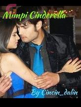 Novel Mimpi Cinderella by Cincin_dalin