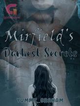 Novel Mirfield’s Darkest Secrets by yummy_graham