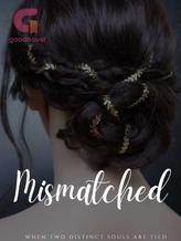 Novel Mismatched by Aminah Ndaliman