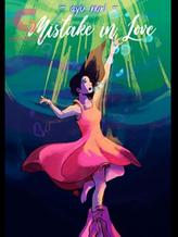 Novel Mistake in Love (Bahasa Indonesia) by ayu nuri Novel Mistake in Love (Bahasa Indonesia) by ayu nuri