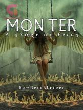 Novel Mon’Ter by ReinStriver