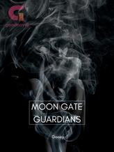 Novel Moon Gate Guardians by Gooey