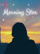 Novel Morning Star : Perjalanan untuk Tumbuh dan Bersinar by humaida masfiyah