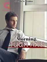 Novel Morning, Tuan Anu by Si Mendhut