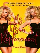 Novel Ms Wilson’s Replacement by Glory Tina