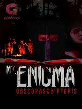 Novel Mt. Enigma by Obscurascriptoris